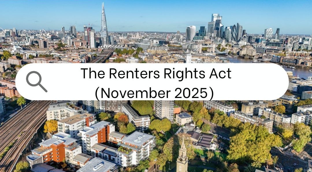 The Renters Rights Act (November 2025) | Alex & Matteo Estate Agents
