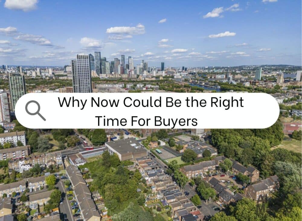 Why Now Could Be the Right Time to Buy a Home in South East London